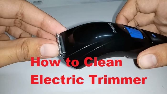 How to Clean Electric Trimmer